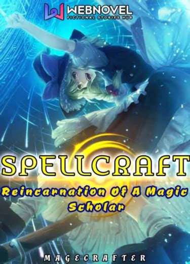 A Journey through Time: Spdllcraft's Rebirth as a Magic Scholar